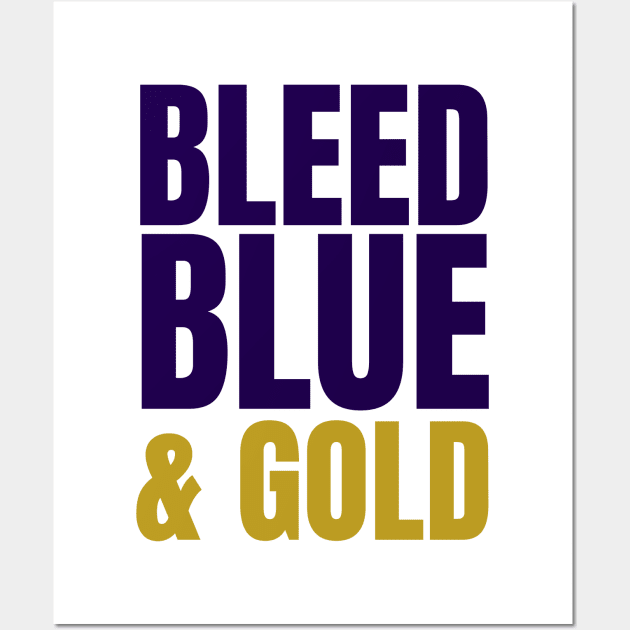 We Bleed Blue And Gold Wall Art by HobbyAndArt